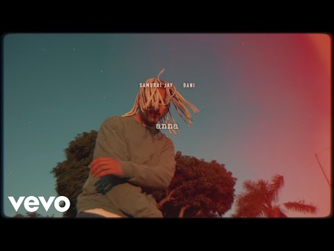 Samurai Jay, DANI - ANNA (Visual)
