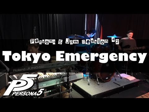 Persona 5 - "Tokyo Emergency" Cover - Jam Session #2 // J-MUSIC Ensemble
