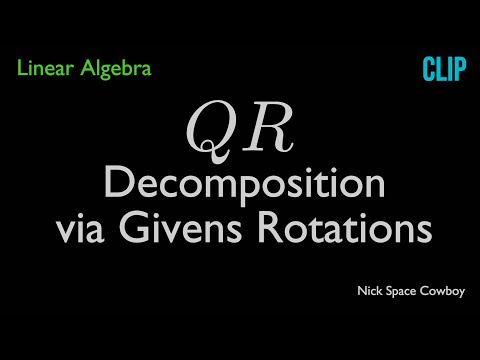 QR-Zerlegung durch Givens-Rotationen - Lineare Algebra