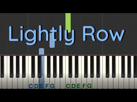 Easy Piano Tutorial: Lightly Row with free printable PDF sheet music