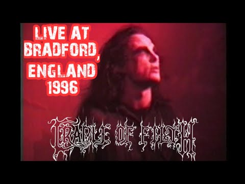 Thumbnail for 107) CRADLE OF FILTH - Live At  Bradford, England (12th December 1996) (RARE SHOW!) by J.O.E., Slayer, Gian Pyres, R.E.M., Stuart Anstis, Queen, Nicholas Barker, The Band, Dani Filth, Concert, Damien Gregori, Cradle of Filth, Y&T
