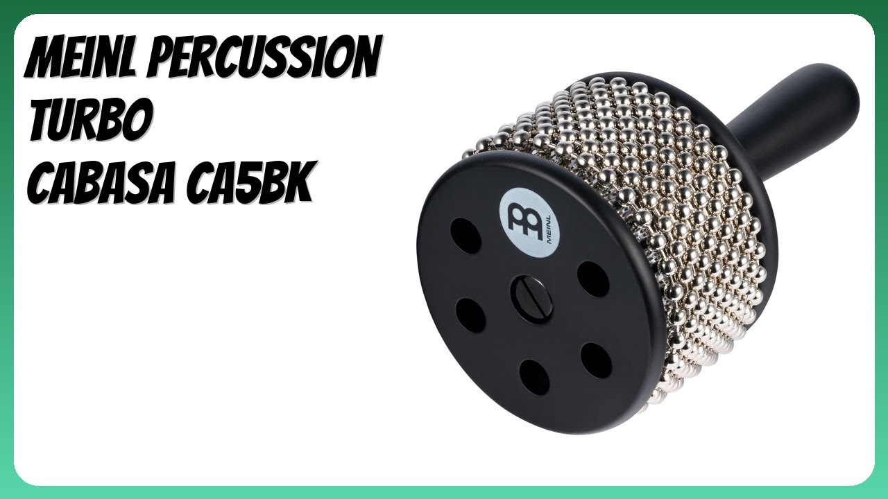 REVIEW (2026): Meinl Percussion Turbo Cabasa CA5BK. Features