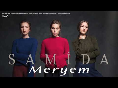 Samida - Meryem [ Alaca © 2019 Kalan Müzik ]