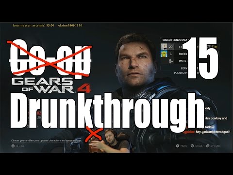 Gears of War 4 - Drunkthrough Part 15: No Detours