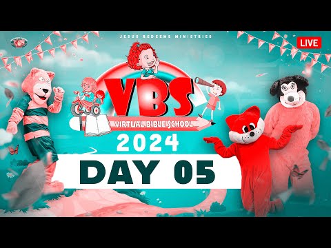 🔴🅻🅸🆅🅴 || VBS 2024 | Day 5 | Virtual Bible School | Jesus Redeems | 3 May, 2024