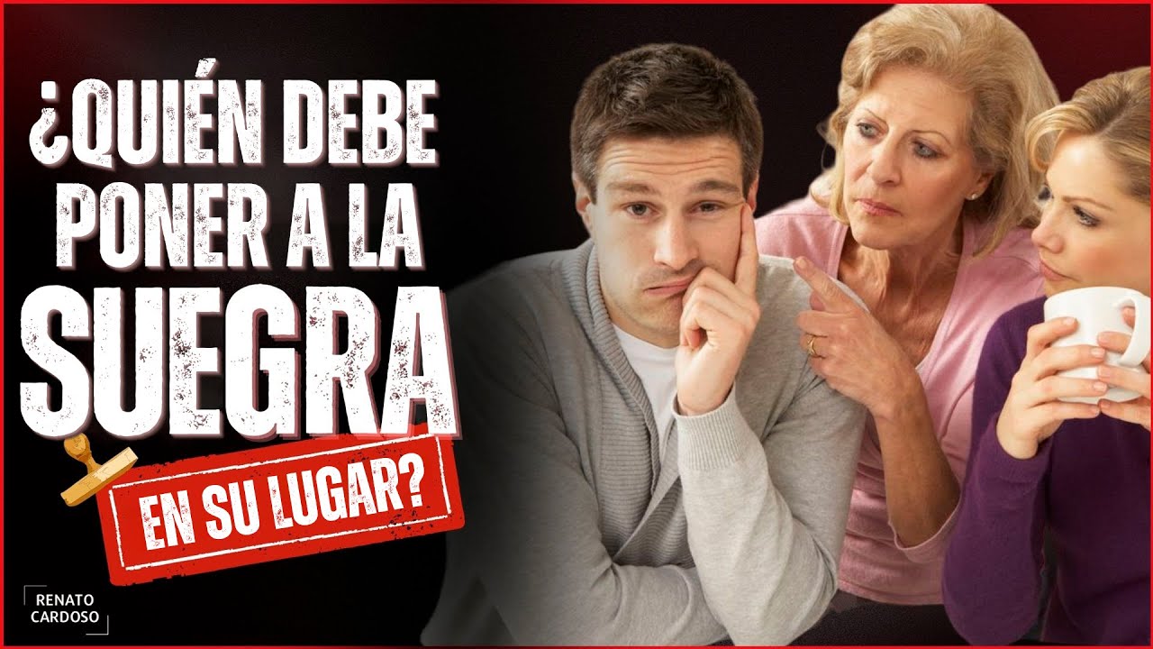 ¿QUIÉN DEBE PONER A LA SUEGRA EN SU LUGAR?