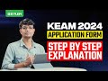 Keam 2024 | Application Form - Step by Step Explanation | Xylem KEAM