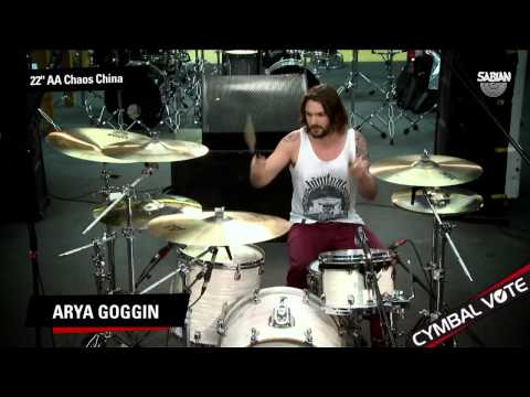 CYMBAL VOTE - Arya Goggin Demo's the 22" AA Chaos China