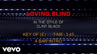 Clint Black - Loving Blind (Karaoke)