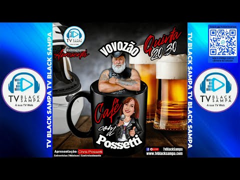 Café com a Possetti apresentação Chris Possetti Vovozão #60