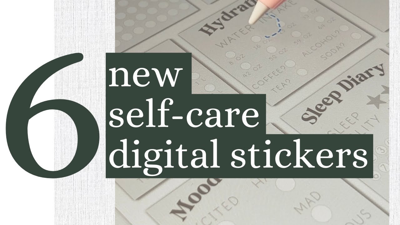New Self-care stickers in the shop! 🎉 | Goodnotes 5 | Digital Stickers