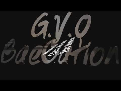 G.V.O - BaeCation