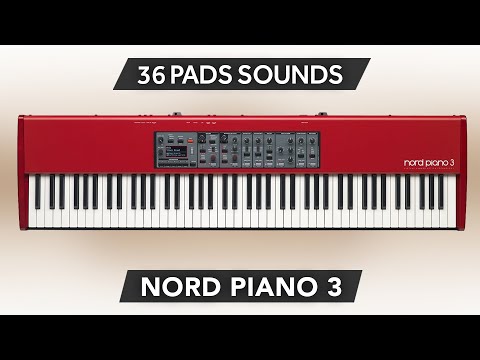 ASL010 - Pad Collection - Nord Piano 3 ( 36 presets ) - Video Preview 1