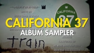 Train - California 37 [Album Sampler]