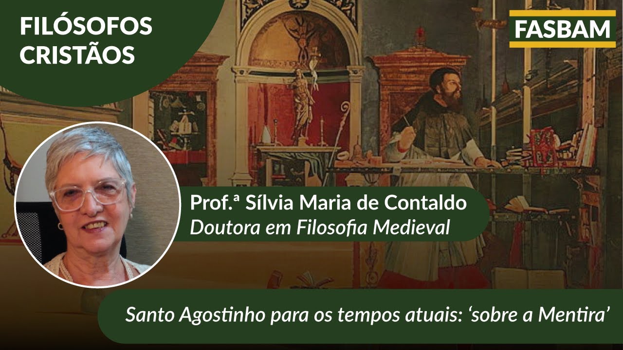 Santo Agostinho para os tempos atuais: ‘sobre a Mentira’ | Filósofos Cristãos