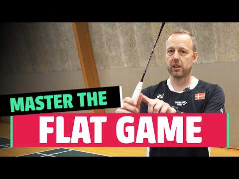 FLAT GAME Techniken im Badminton | Tipps des Weltmeisters