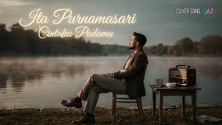 Download lagu 🎧 Cintaku Padamu – Ita Purnamasari | Cover Song by AI-ng WORLD mp3