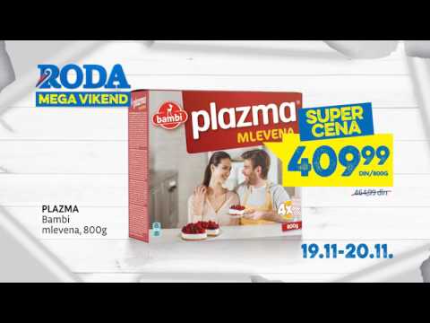 Roda: MEGA vikend 19. - 20.11.2016.