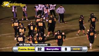 Prairie Grove (44) vs Berryville (14) 2014