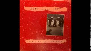 Rova Plays Lacy - Dumps