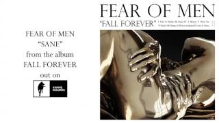 Fear of Men &quot;Sane&quot; [Official Audio]