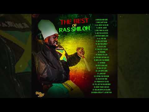 THE BEST OF RAS SHILOH MIX BY DJ HOTTAGYAL