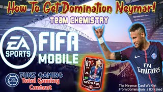 FIFA MOBILE 19 | How To Unlock Domination Neymar & Team Chemistry - Funz Gaming