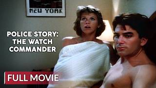 Police Story: The Watch Commander