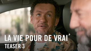 La Vie Pour De Vrai - Teaser 3 Officiel HD