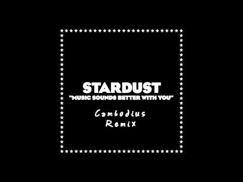 Cambodius - Music Sounds Better With You