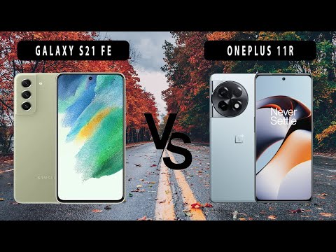 Samsung Galaxy S21 FE VS OnePlus  11R