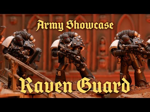 Army Showcase: Raven Guard