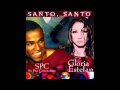 Gloria Estefan & Só Pra Contrariar - Santo, Santo (Spanish Version)