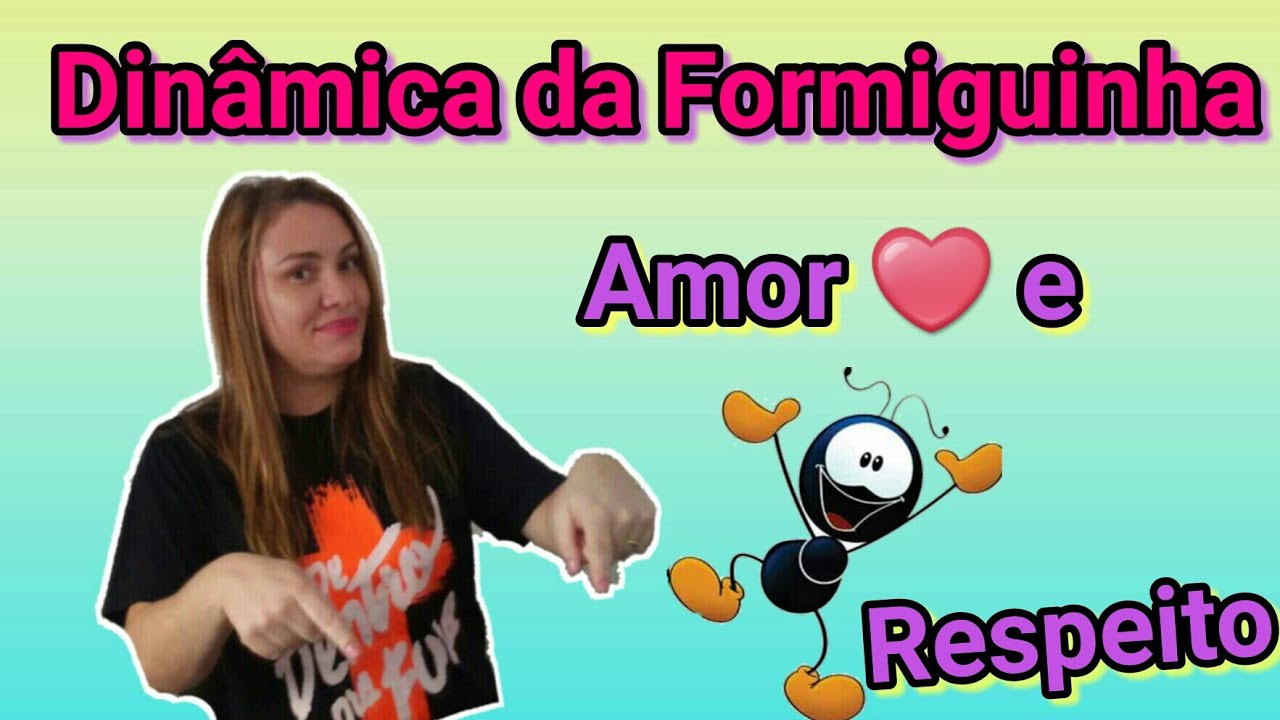 Dinâmica: Amor e respeito ao próximo