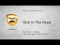 Sick In The Head | Philippians 2:5-11 | Rev. M. C. Kekel