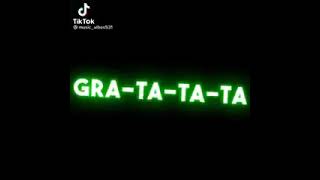 Gra- ta- ta- ta-ta #whatsapp #status_videos #Statu