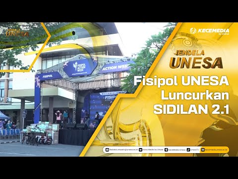 UNESA WINDOW: Fisipol UNESA Launches SIDILAN 2.1