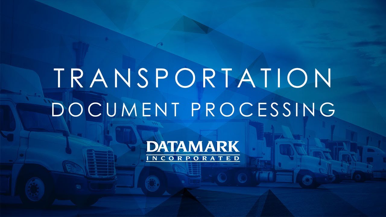 DATAMARK Transportation Document Processing