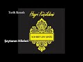 Şeytanın Hileleri - Hayri Küçükdeniz . Sohbetler Serisi