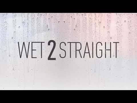 Wet2Straight