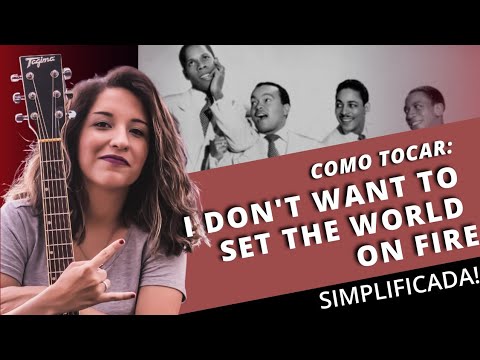 I Don't Want To Set The World On Fire - The…
