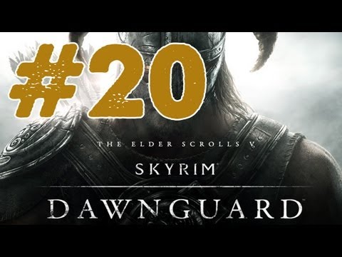 Skyrim: Dawnguard DLC Walkthrough: Part 20 Touching the Sky (Gameplay/Commentary) Xbox/PS3/PC