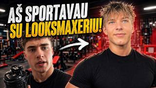 AŠ SPORTAVAU SU LOOKSMAXERIU!