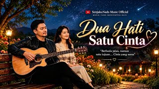 Download lagu DUA HATI SATU CINTA – LAGU MELAYU ROMANTIS TERBARU 2026 | SenjakuNada mp3 Download lagu DUA HATI SATU CINTA – LAGU MELAYU ROMANTIS TERBARU 2026 | SenjakuNada mp3