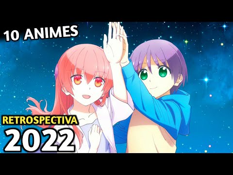10 ANIMES de Romance que você PRECISA ASSISTIR!! (Retrospectiva 2022 CANAL)