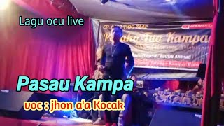 Download lagu PASAU KAMPA - JHON A'A KOCAK mp3