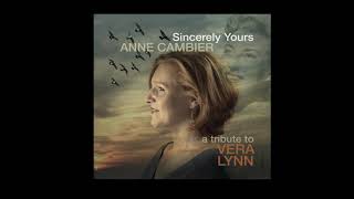 Anne Cambier - Sincerely Yours