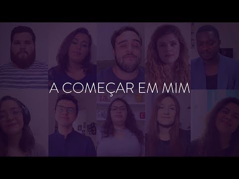 A começar em mim | Vocal Livre (Virtual Choir)