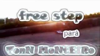 THE BEST FREE STEP TOnnN MoNtEiRo