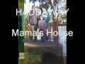 Haddaway-Mama's House